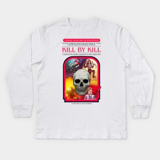 Kill By Kill's Choose Your Own Deathventure Kids Long Sleeve T-Shirt